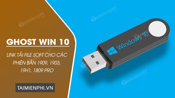 link tai file ghost windows 10 moi nhat